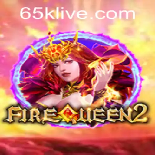 Introducing FireQueen2: An Exciting New Adventure with 65k PH Login